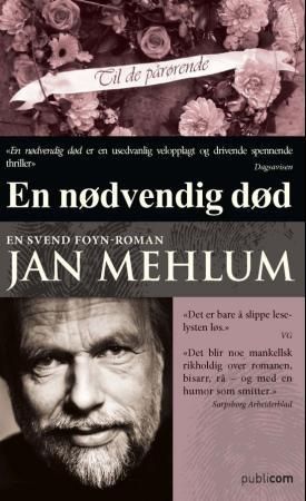 En nødvendig død - en Svend Foyn-roman