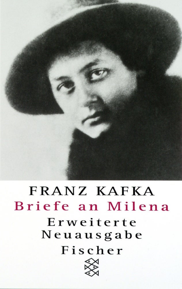 Briefe an Milena - Erweiterte neuausgabe