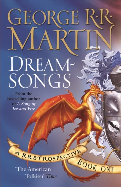 Dreamsongs - A timeless and breath-taking story collection from a master of the craft