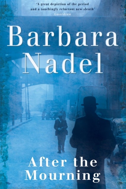 After the Mourning (Francis Hancock Mystery 2) - An unputdownable World War Two crime thriller