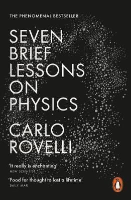 Seven Brief Lessons on Physics - ,,Rovelli,Carlo