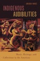 Indigenous Audibilities