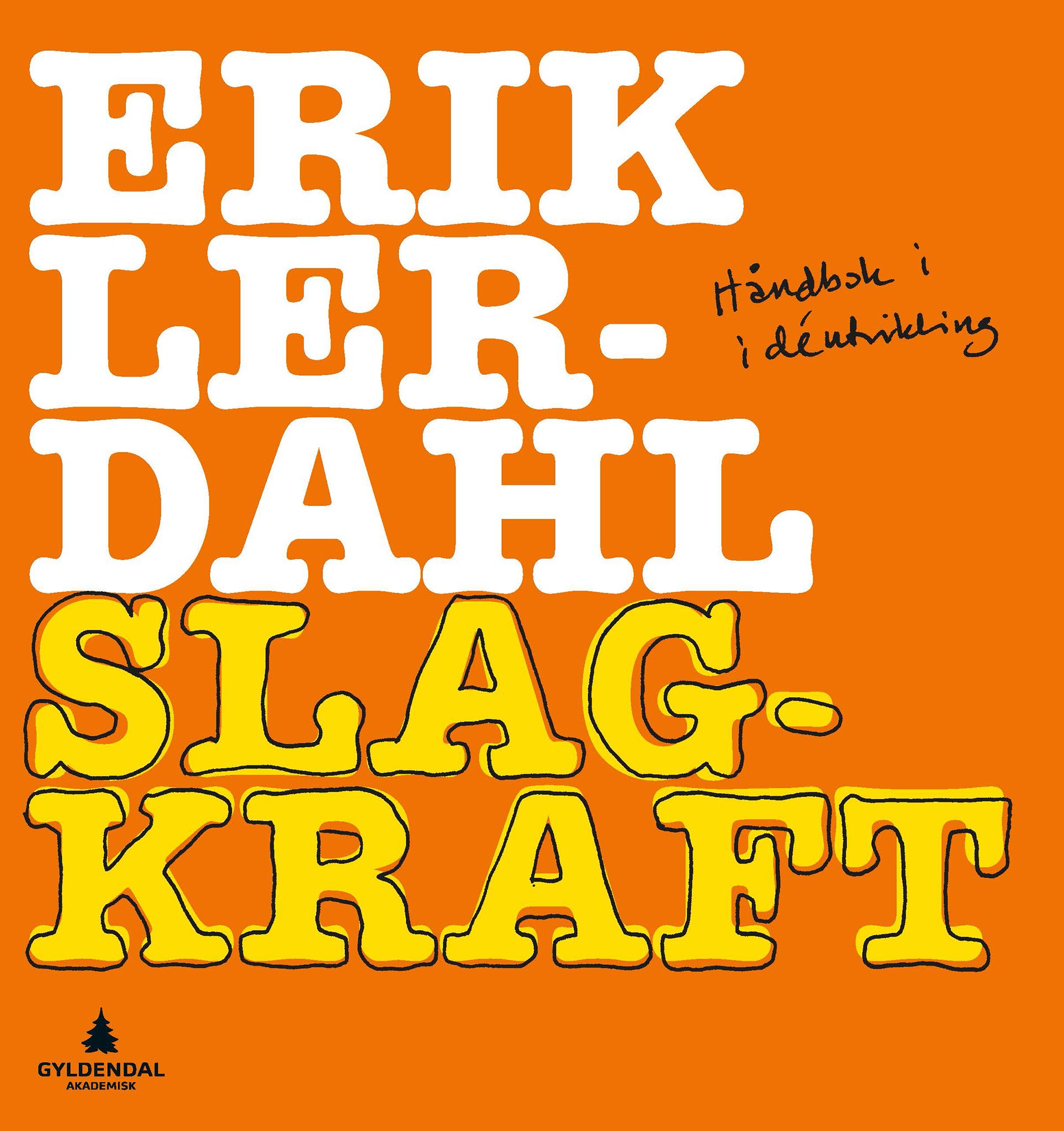 Slagkraft - håndbok i idéutvikling
