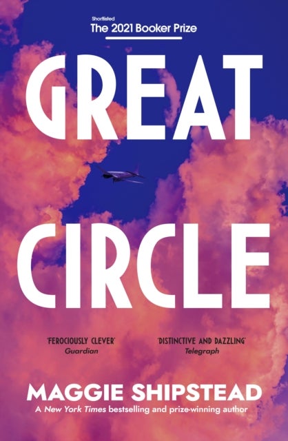Great Circle - ,,Shipstead,Maggie