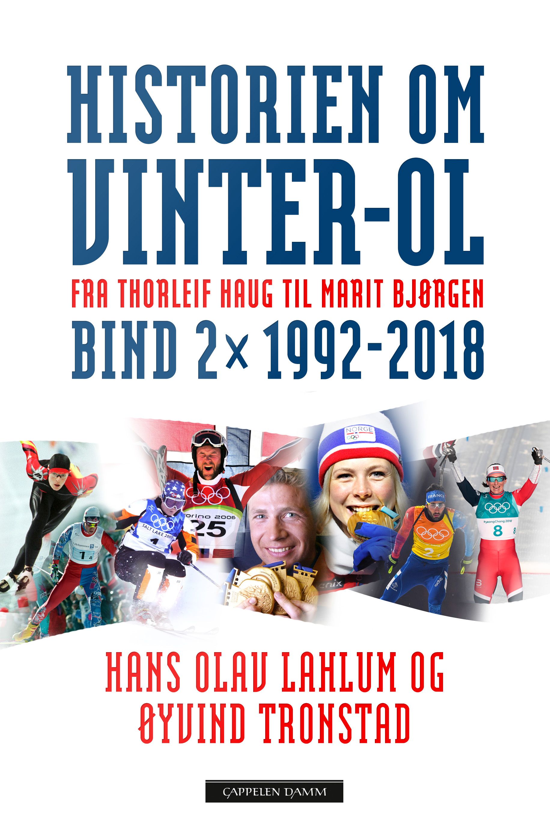 Historien om Vinter-OL av Hans Olav Lahlum, Øyvind Tronstad