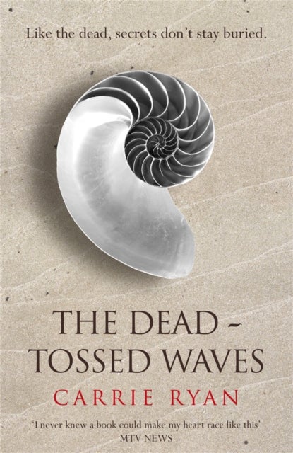 The Dead-Tossed Waves - The forest of hands and teeth 2