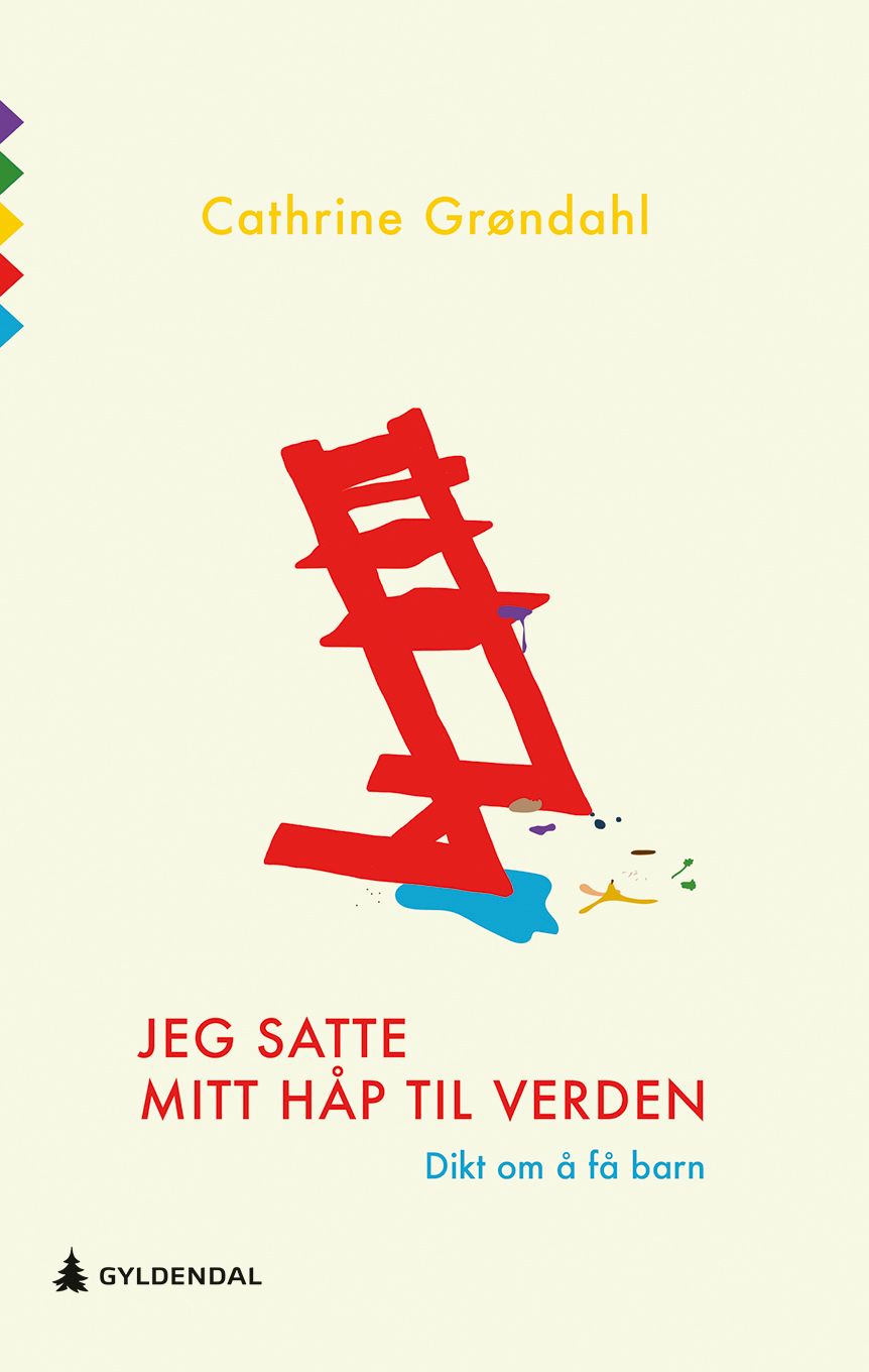 Jeg satte mitt håp til verden - dikt om å få barn