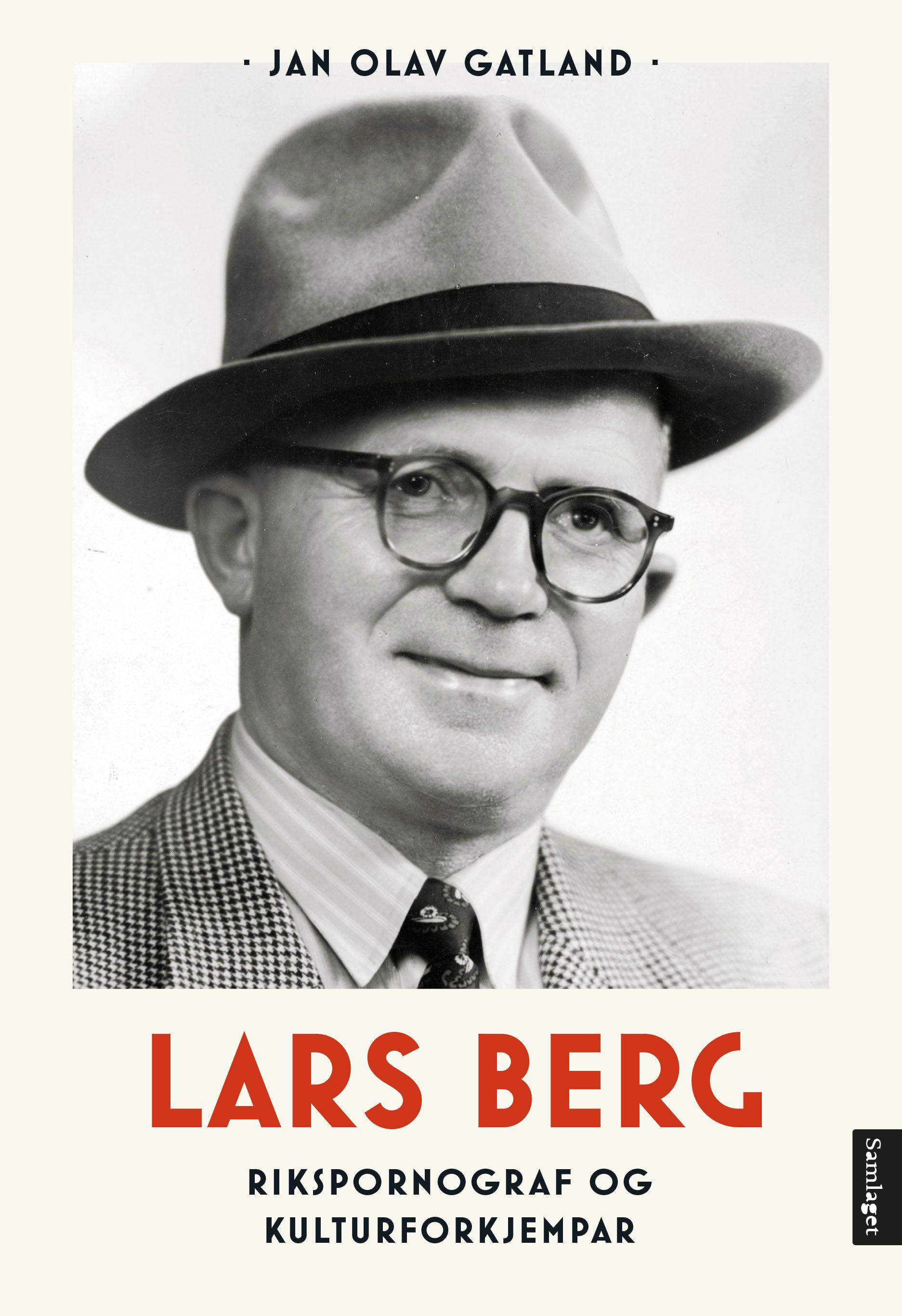 Lars Berg - rikspornograf og kulturforkjempar