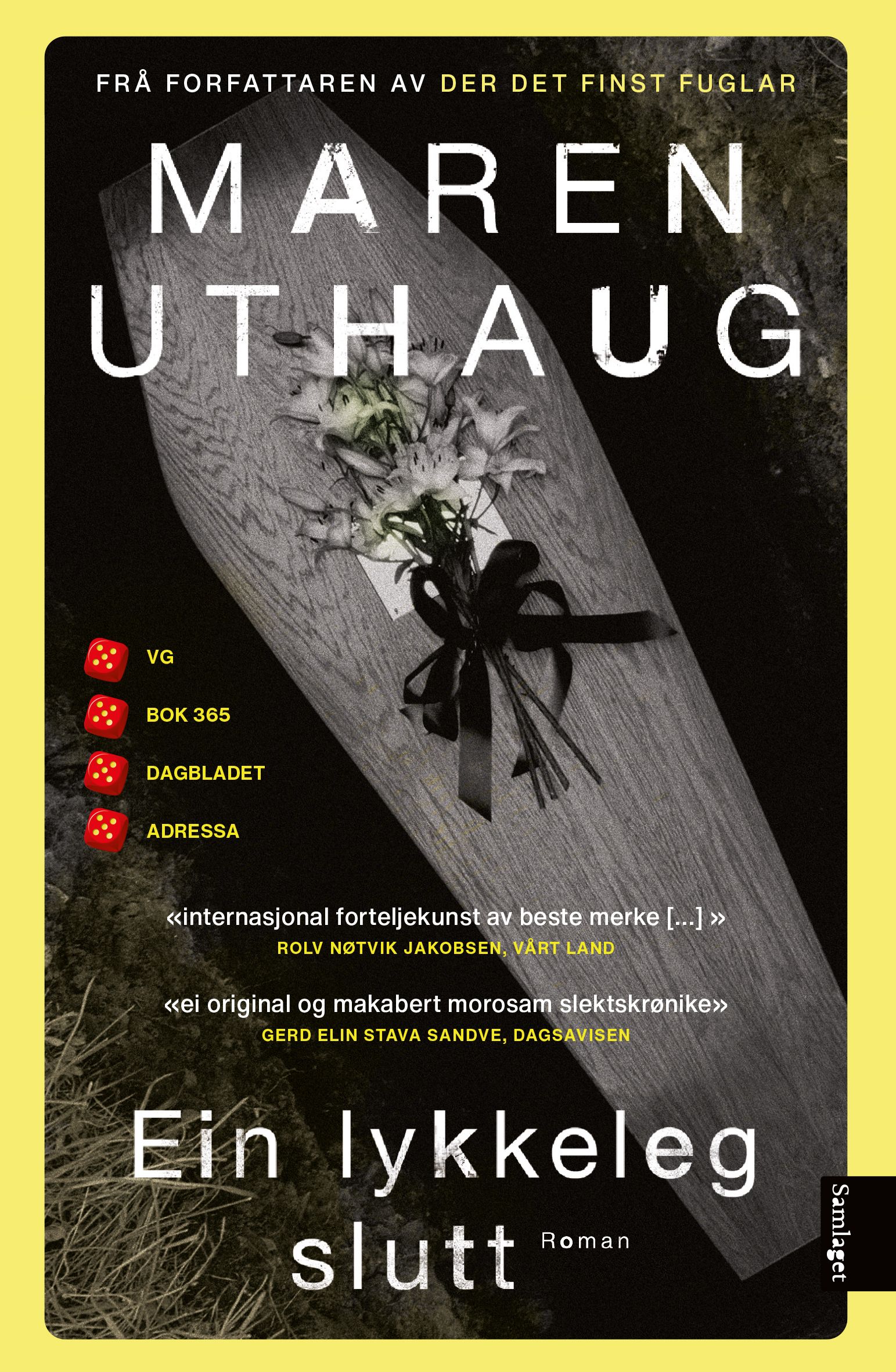 Ein lykkeleg slutt - roman