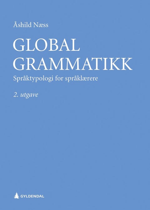 Global grammatikk - språktypologi for språklærere