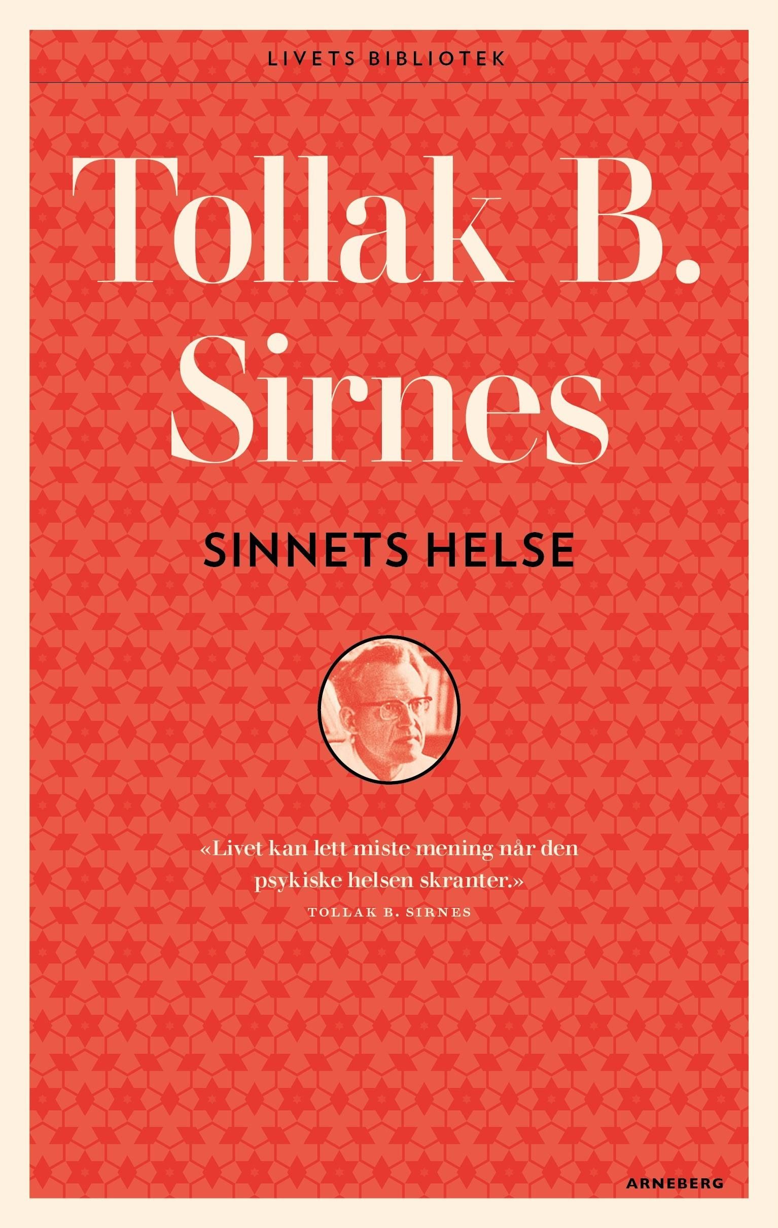Sinnets helse - psykoterapi og livssyn