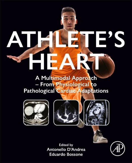 Athlete's Heart - A Multimodal Approach – From Physiological to Pathological Cardiac Adaptations