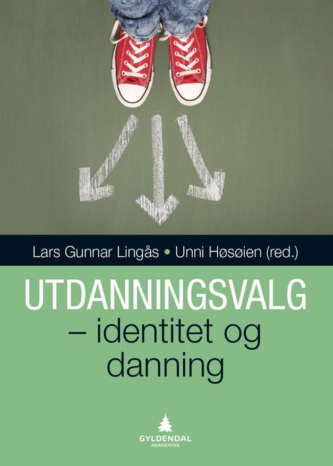 Utdanningsvalg - identitet og danning