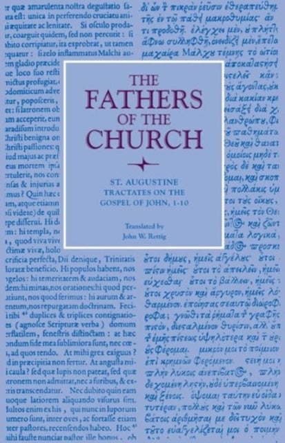 Tractates on the Gospel of John - Vol. 78