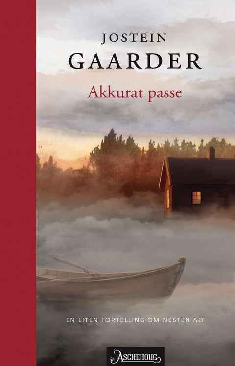Akkurat passe - en liten fortelling om nesten alt