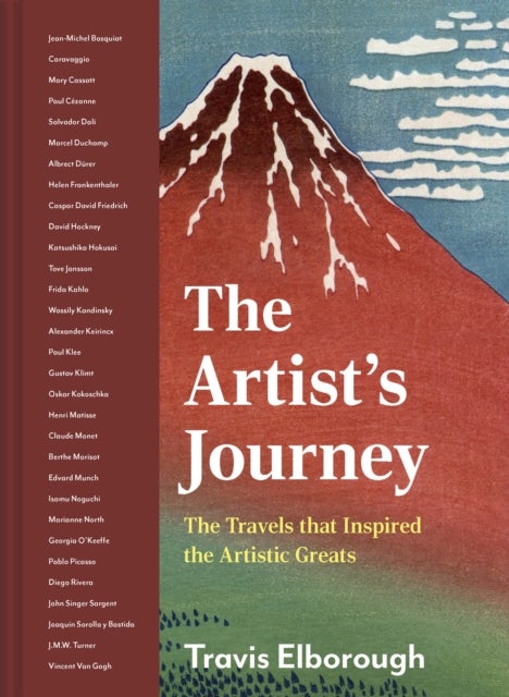 The Artist's Journey - The travels that inspired the artistic greats