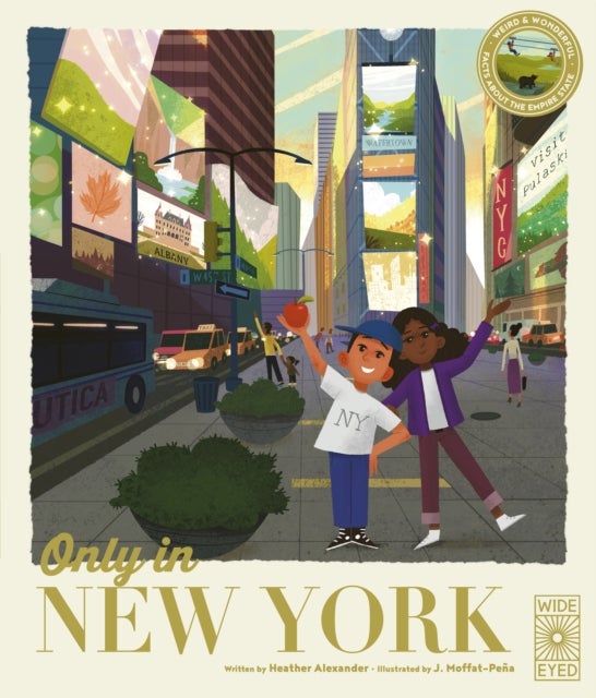 Only in New York - Weird and Wonderful Facts About The Empire State