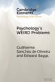 Psychology's WEIRD Problems