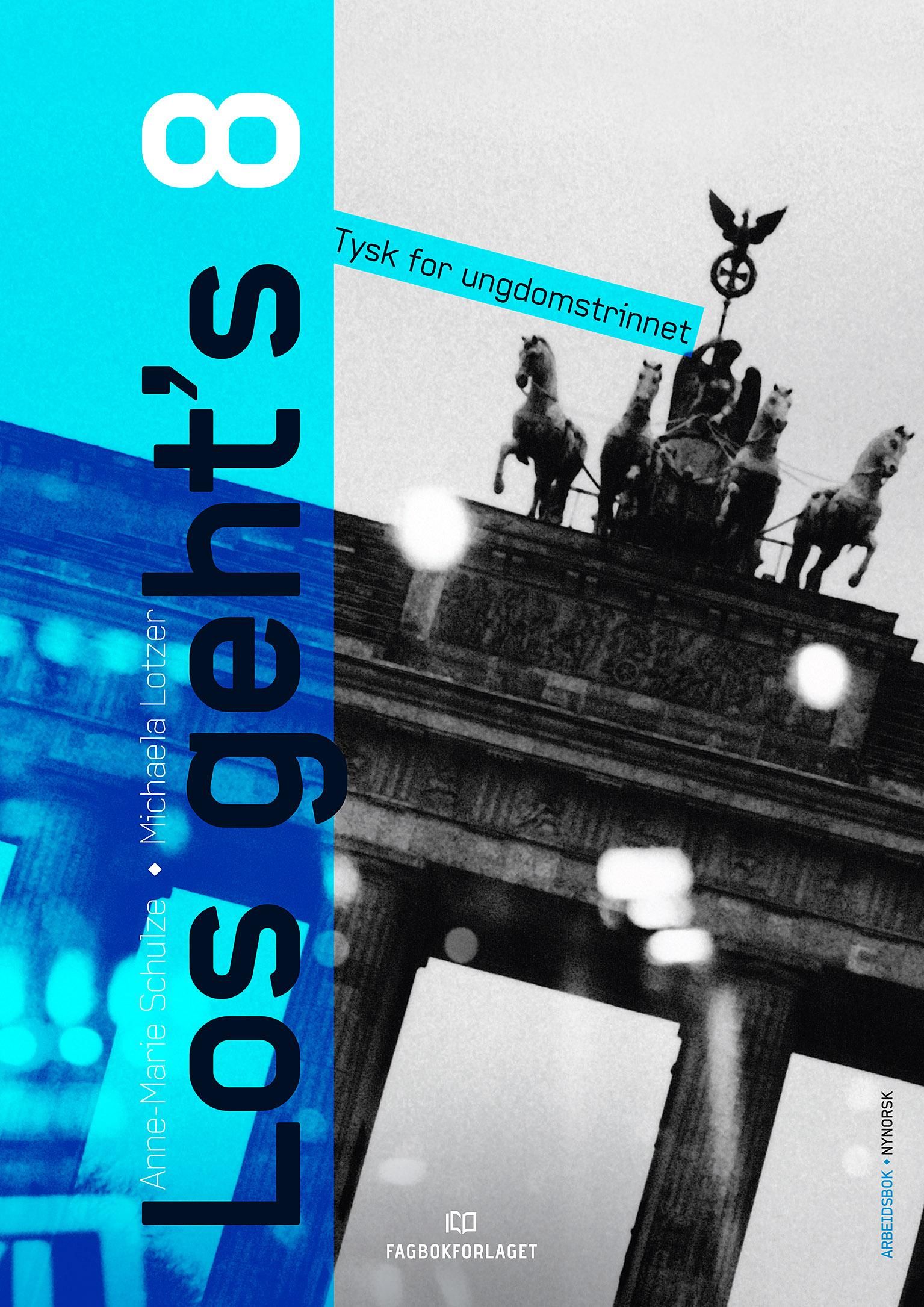 Los geht's 8 - Arbeitsbuch : tysk for ungdomstrinnet