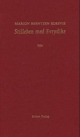 Stilleben med Evrydike - dikt