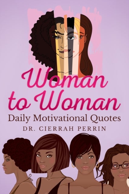 Woman to Woman - Daily Motivational Quotes