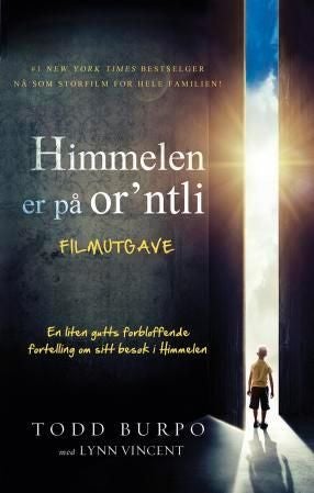 Himmelen er på or'ntli - filmutgave : en liten gutts forbløffende fortelling om sitt besøk i himmelen