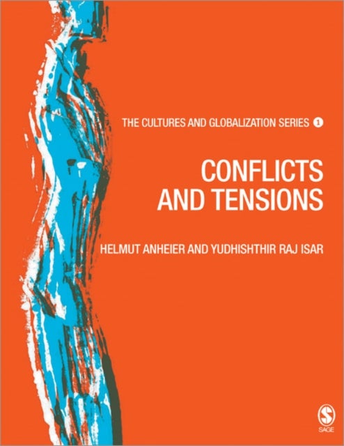 Cultures and Globalization - Conflicts and Tensions