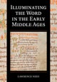 Illuminating the Word in the Early Middle Ages