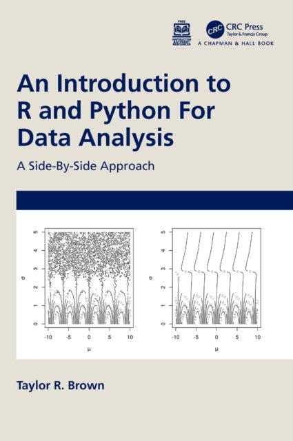 An Introduction to R and Python for Data Analysis - A Side-By-Side Approach