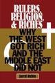Rulers, Religion, and Riches
