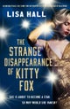 The Strange Disappearance of Kitty Fox