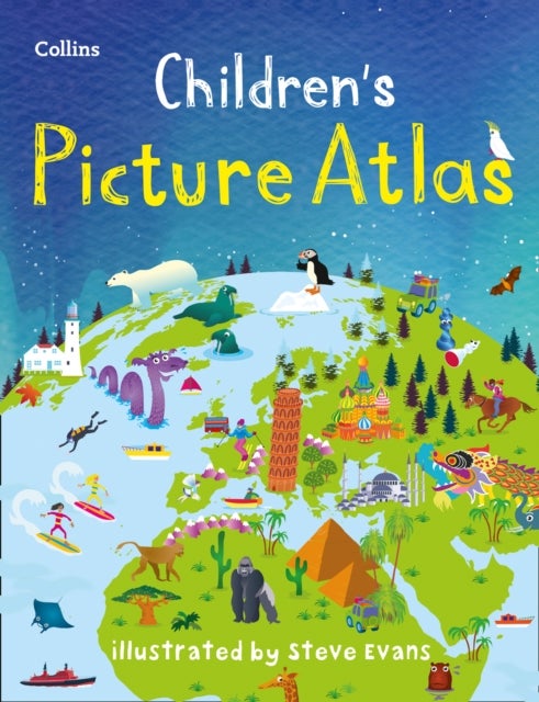 Collins Children¿s Picture Atlas - Ideal Way for Kids to Learn More About the World