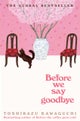 Before We Say Goodbye
