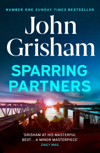 Sparring Partners - The Number One Sunday Times bestseller - The new collection of gripping legal stories