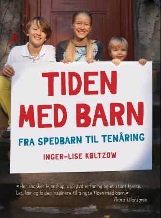 Tiden med barn - fra spedbarn til tenåring
