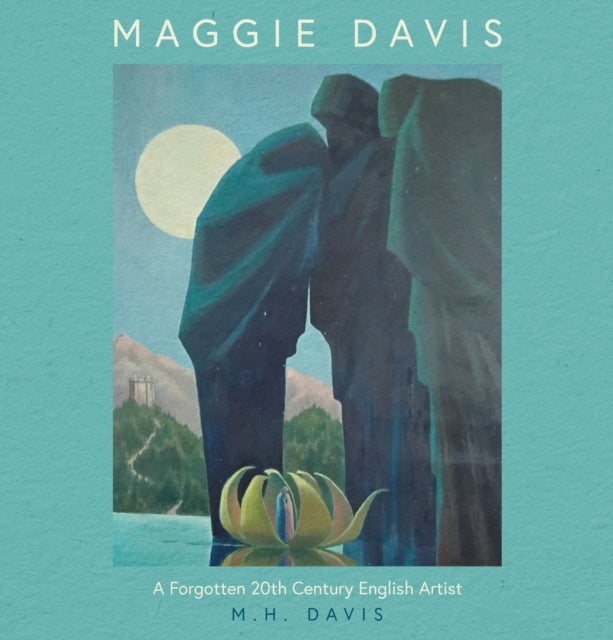 Maggie Davis - A Forgotten 20th Century English Artist
