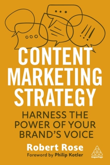 Content Marketing Strategy - Harness the Power of Your Brand’s Voice