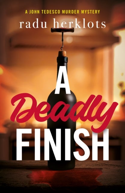 A Deadly Finish - A John Tedesco Murder Mystery