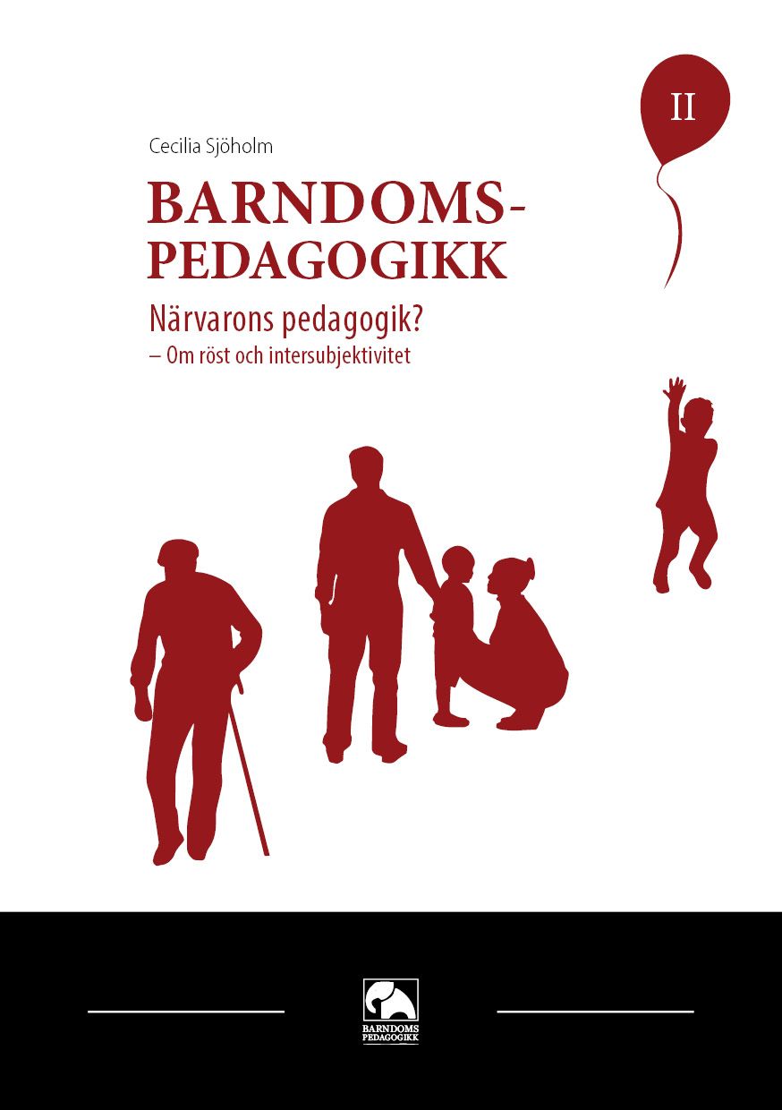 Barndomspedagogikk,Nørvarons pedagogik?