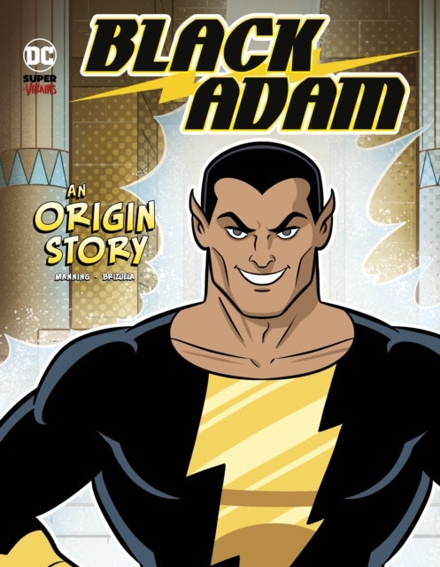 Black Adam - An Origin Story