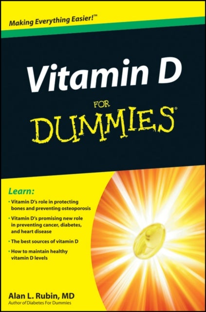 Vitamin D For Dummies av Alan L. Rubin