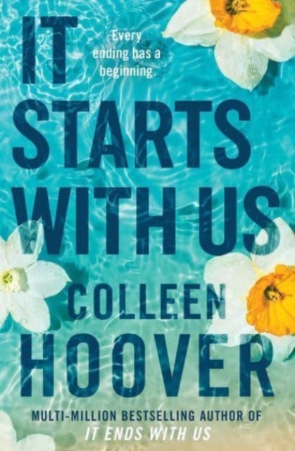 It Starts with Us - the highly anticipated sequel to IT ENDS WITH US
