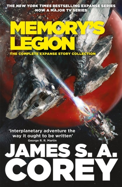 Memory's Legion - The Complete Expanse Story Collection