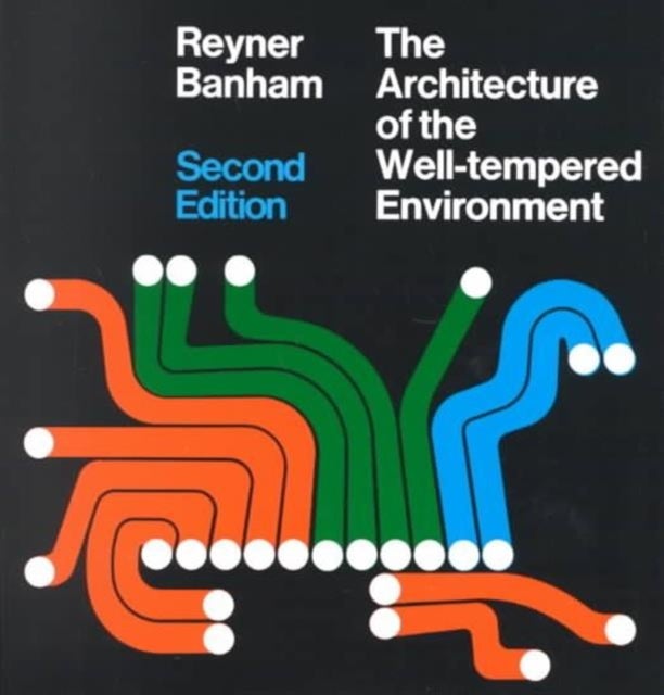 Architecture of the Well¿Tempered Environment