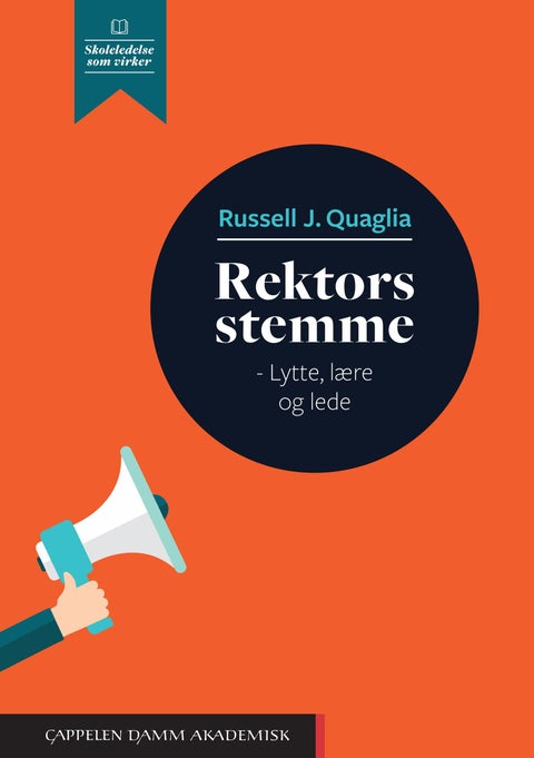 Rektors stemme - lytt, lær og ta ledelsen