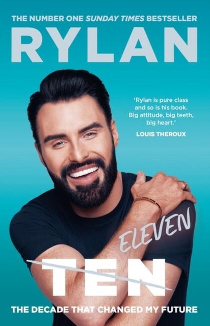 TEN: The decade that changed my future - From the No.1 bestselling author and the nation's favourite presenter