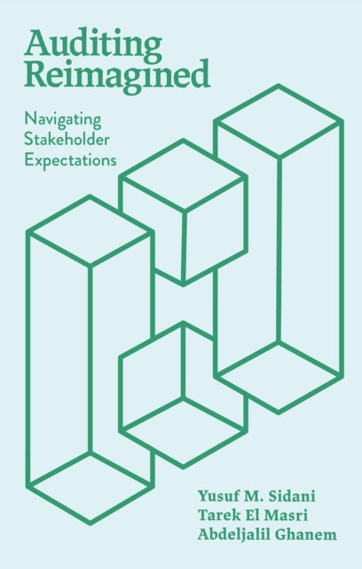 Auditing Reimagined - Navigating Stakeholder Expectations