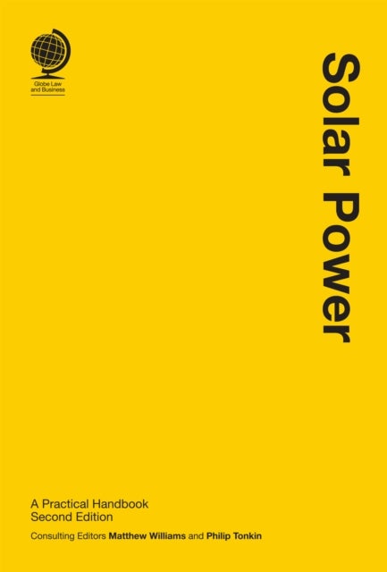 Solar Power - A Practical Handbook, Second Edition