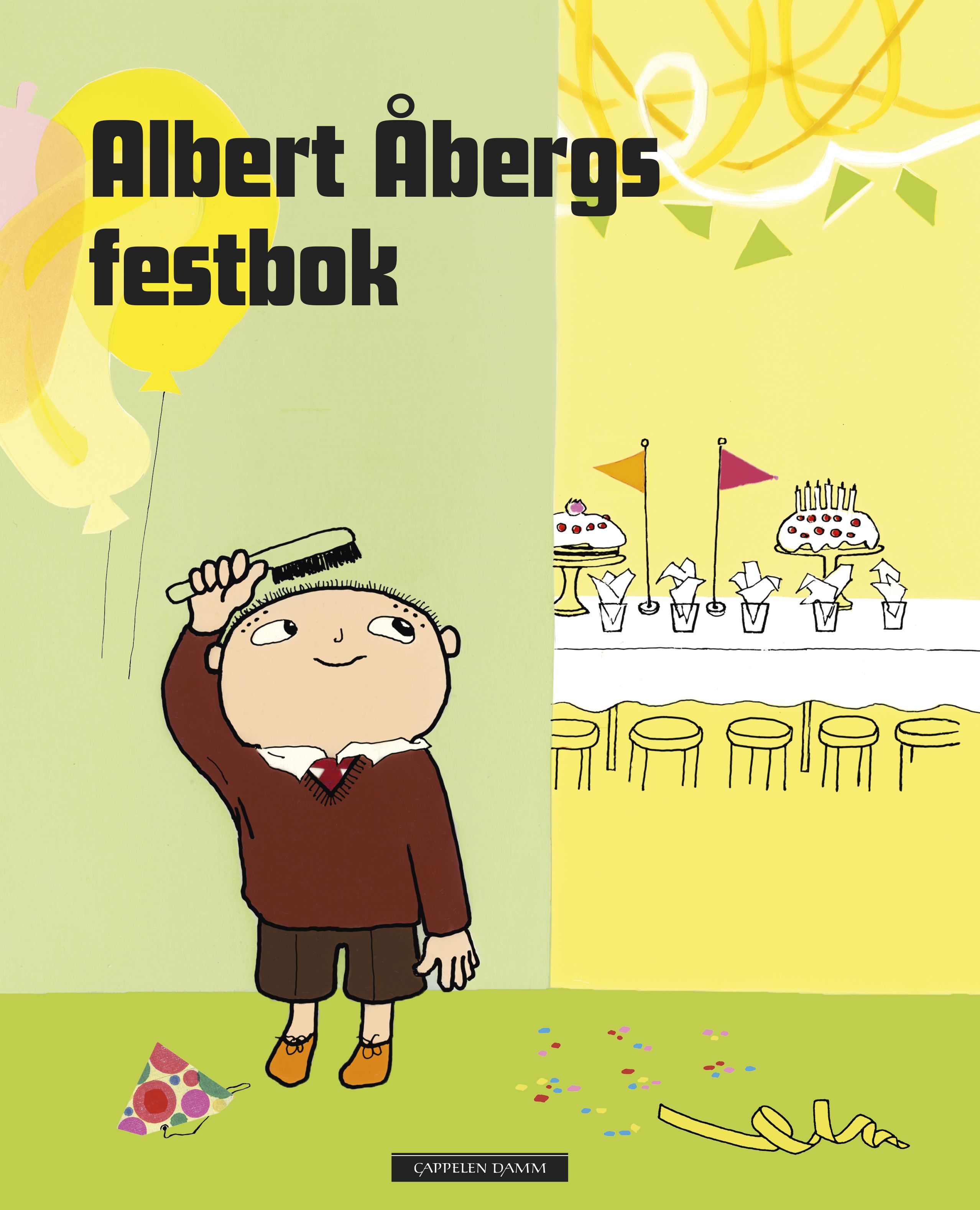 Albert Åbergs festbok av Josefin Svenske, Karin Johansson