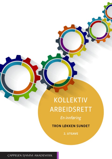 Kollektiv arbeidsrett - en innføring